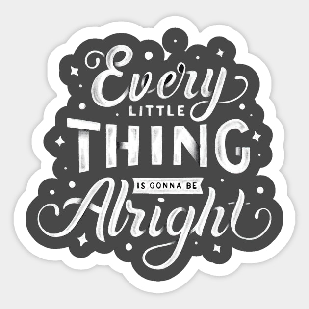 every light thing is gonna be alright Sticker by Spring Moon